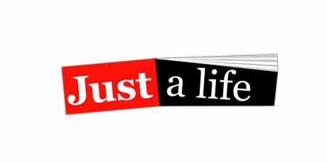 Just a Life
